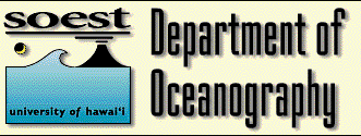 Dept. of Oceanography - Univ. of Hawaii